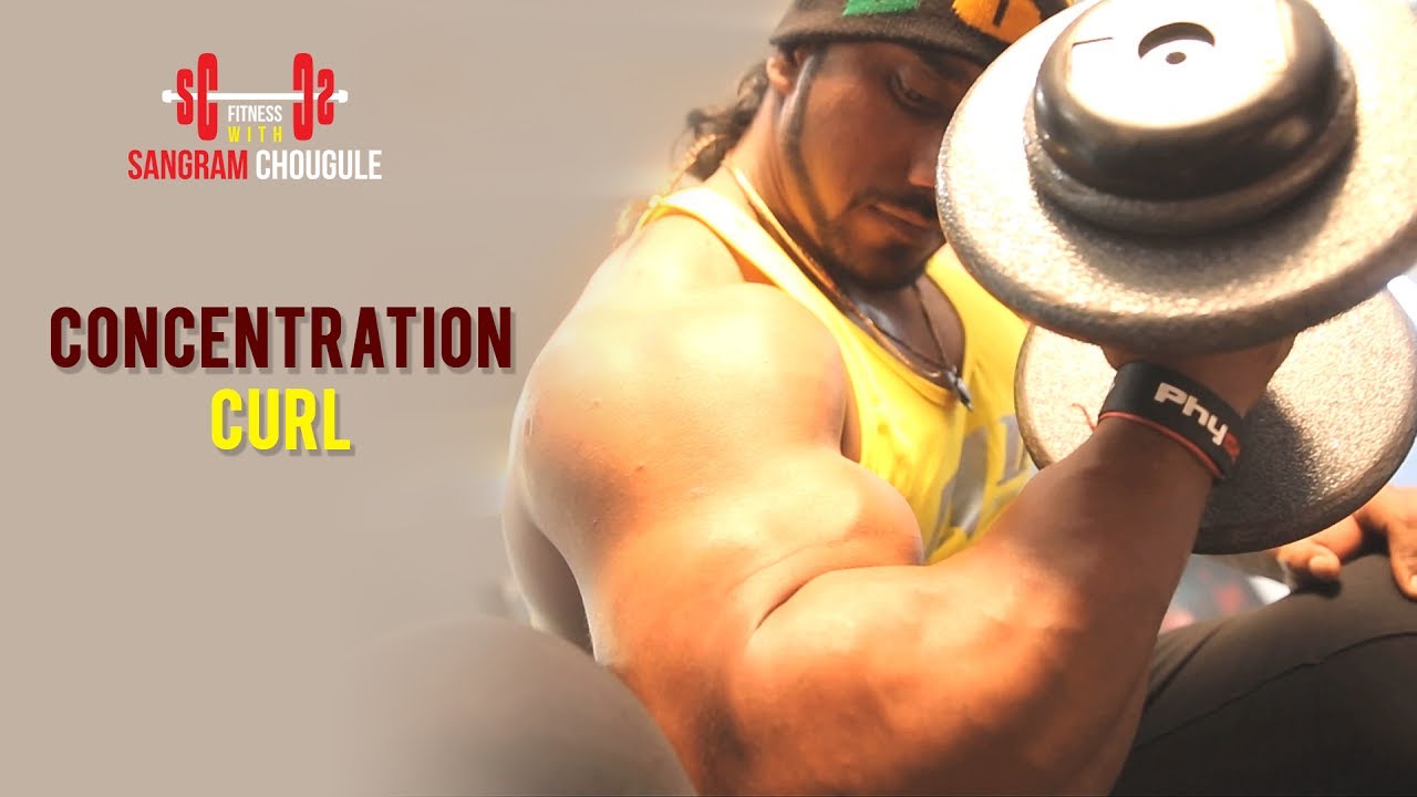 You are currently viewing Concentration Curl | Biceps Exercise #3 | Fitness With Sangram Chougule