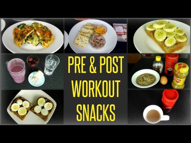 You are currently viewing 10 Best Pre & Post Workout Meals / Snacks