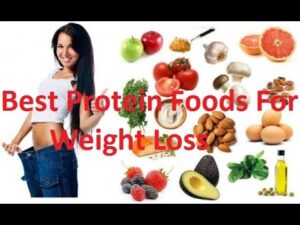 Read more about the article 11 Best Protein Foods For Weight Loss 2018
