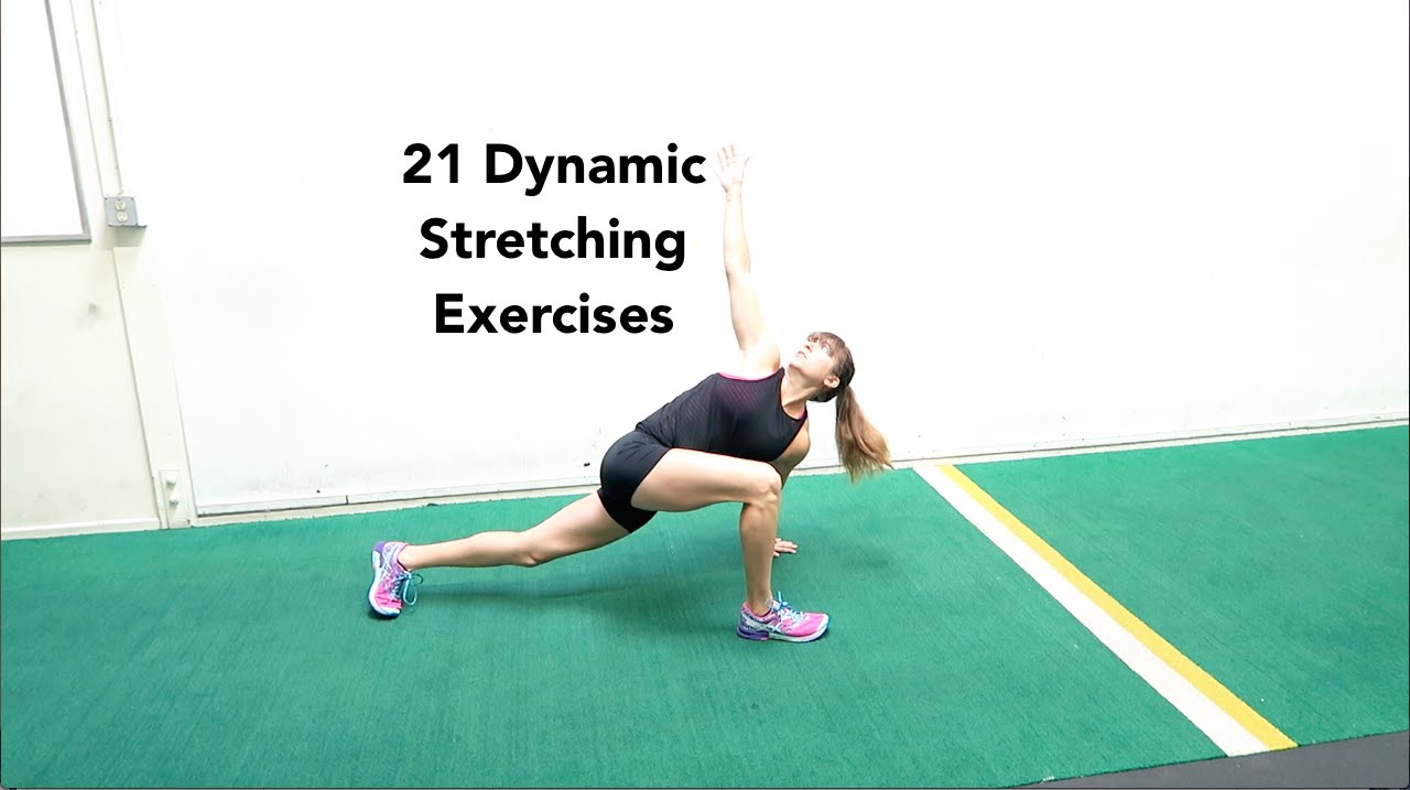 You are currently viewing 21 Dynamic Stretching Warm Up Exercises