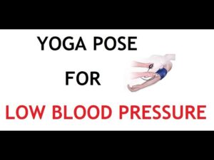 Read more about the article 3 Yoga Pose for Hypotension / Low Blood Pressure | कम रक्त दबाव | குறைந்த இரத்த அழுத்தம்