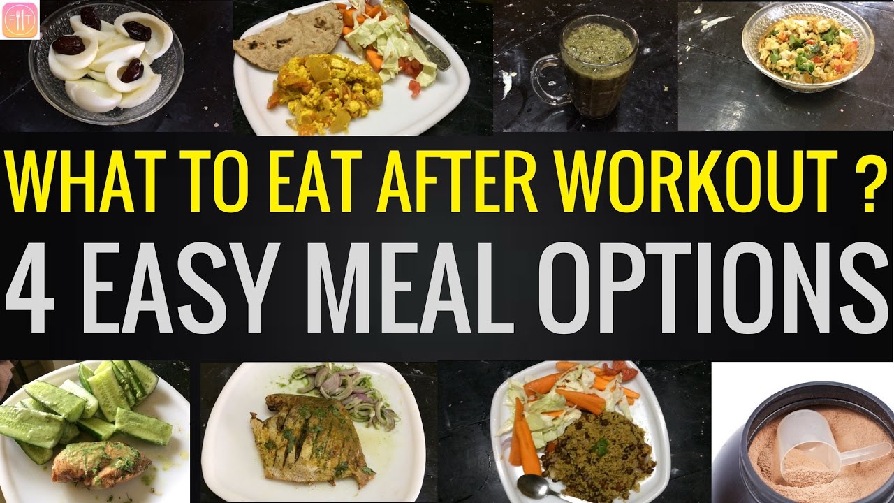 You are currently viewing 4 Post Workout Meal options to Lose Fat and Gain Muscle.