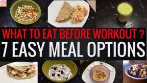 7 Pre Workout Meal Options to Lose Fat and Gain Muscle