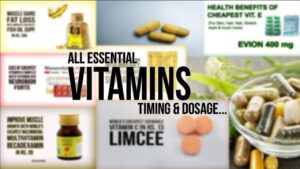 All essential Vitamins & Supplements | Timings & Dosage…