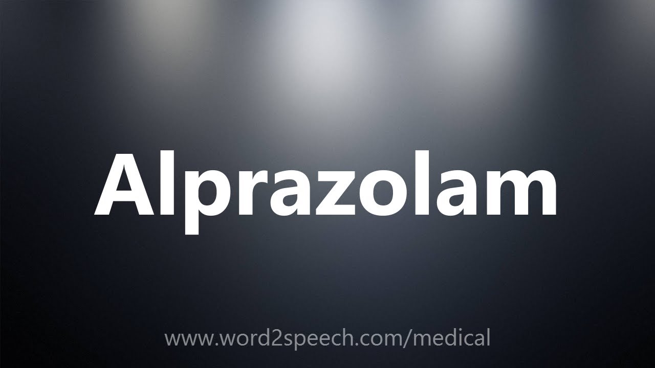 You are currently viewing Alprazolam – Medical Meaning