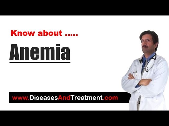 You are currently viewing Anemia (Low Hemoglobin) : Causes, Diagnosis, Symptoms, Treatment, Prognosis