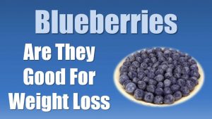 Read more about the article Best Foods for Weight Loss – Blueberries for Weight Loss