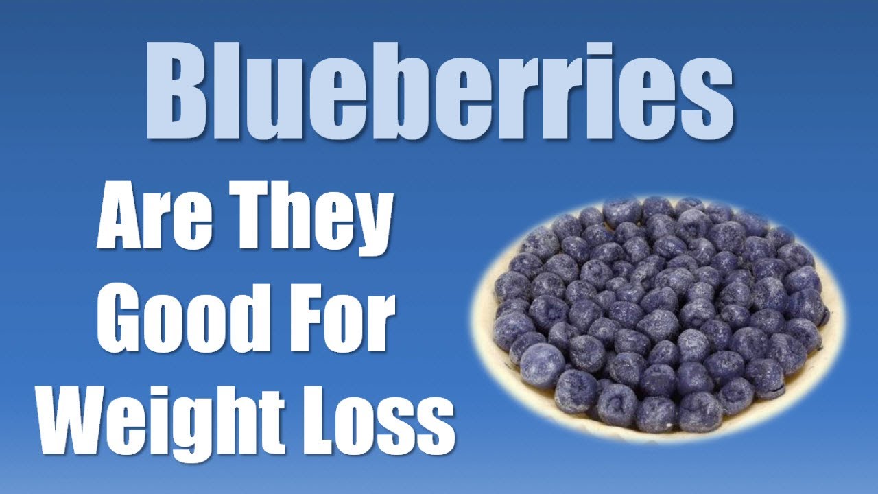 You are currently viewing Best Foods for Weight Loss – Blueberries for Weight Loss