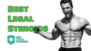Read more about the article Best Legal Steroids For Fast & Safe Muscle Building