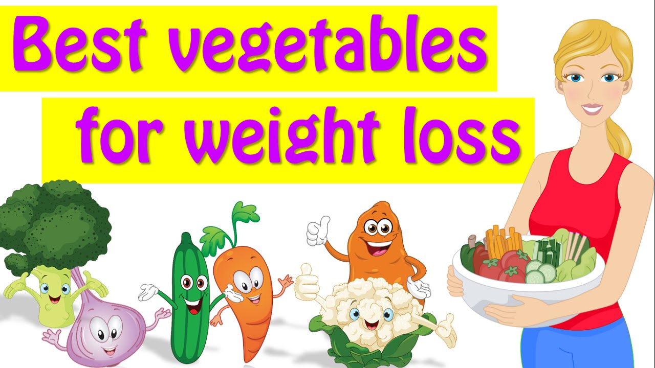 You are currently viewing Best Vegetables For Weight Loss, Healthiest Vegetables List