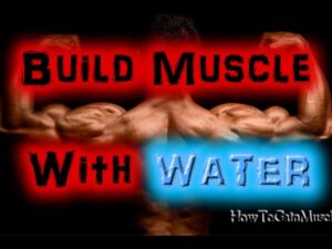 Read more about the article Bodybuilding Diet – Drinking Water Helps Build Muscle And Lose Fat? [HD]