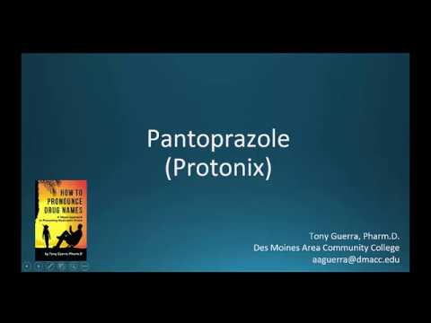 You are currently viewing (CC) How to Pronounce pantoprazole (Protonix) Backbuilding Pharmacology