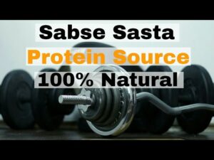 Read more about the article Cheapest Source Of Protein & Carbohydrates – To Make Muscles & bodybuilding supplements