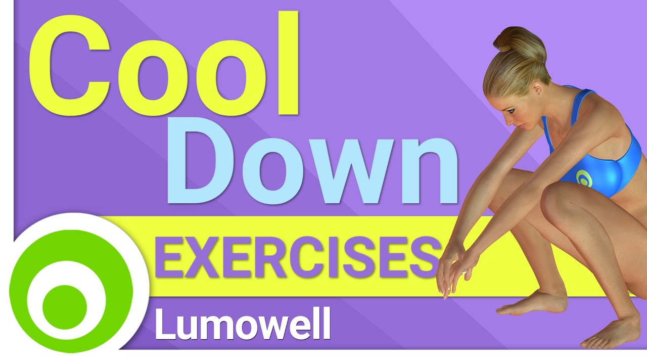 You are currently viewing Cool Down Exercises After Workout
