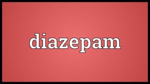 Diazepam Meaning