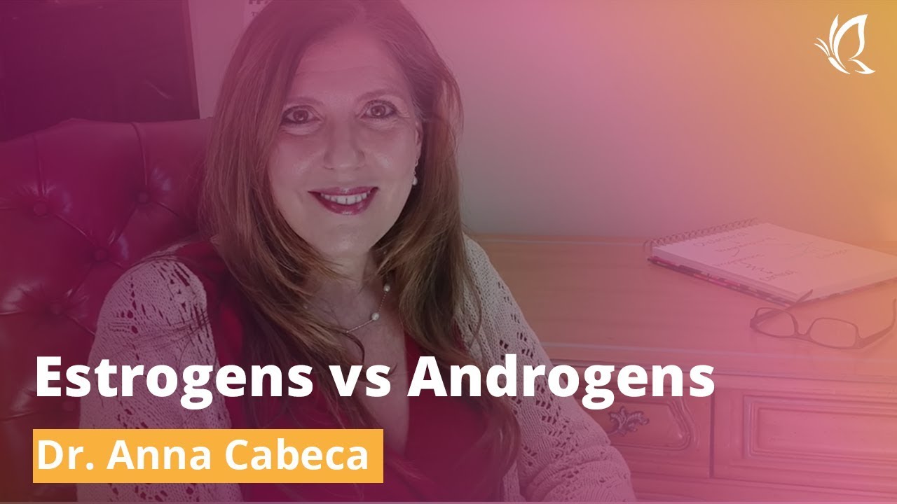 You are currently viewing Estrogens vs Androgens