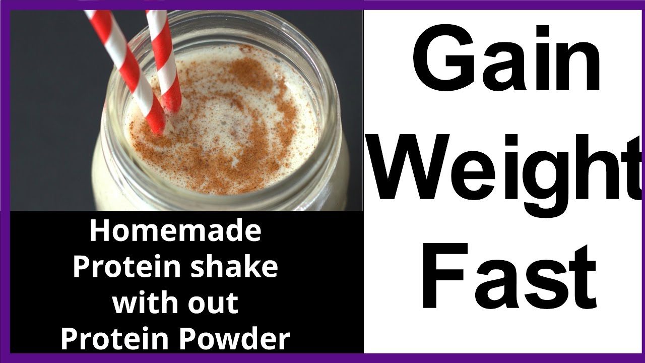 You are currently viewing Gain Weight FAST : Natural Protein Shake Without Protein Powder,Easy Weight Gain Protein Drink