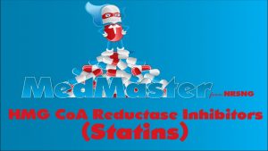 HMG CoA Reductase Inhibitors (Statins) | MedMaster | Pharmacology for Nursing Students