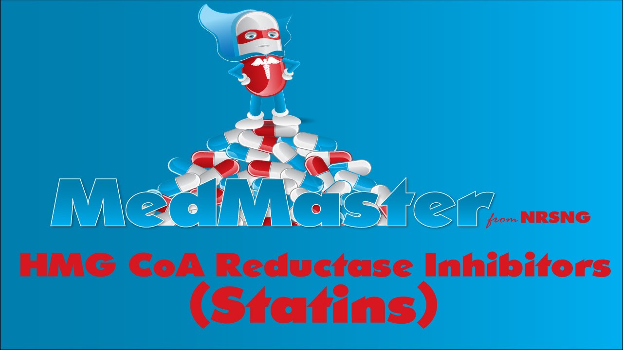 You are currently viewing HMG CoA Reductase Inhibitors (Statins) | MedMaster | Pharmacology for Nursing Students
