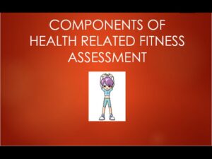 Read more about the article Health Related Fitness Assessment