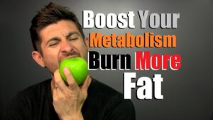 Read more about the article How To Boost Your Metabolism And Burn More Fat | 3 Simple Tips