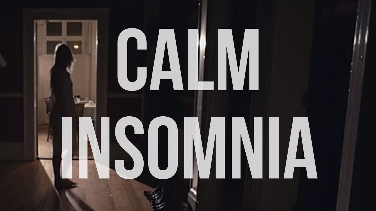 You are currently viewing Insomnia Video – 1