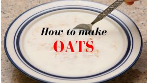 Read more about the article How to make oats IN HINDI with English subtitles