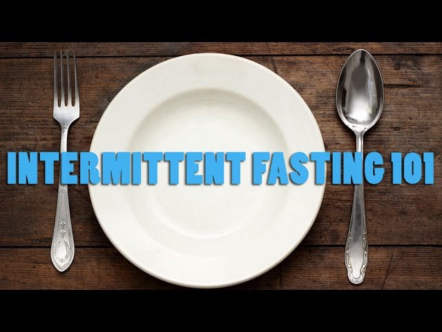 You are currently viewing Intermittent Fasting & Fasting Video – 18