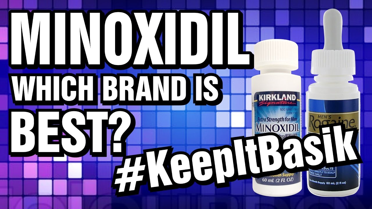 You are currently viewing Minoxidil – Which Brand Is Best? – #KeepItBasik