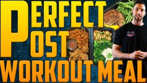 PERFECT Post Workout Meal | What to Eat After a Workout | Post Workout Nutrition | Bodybuilding Food