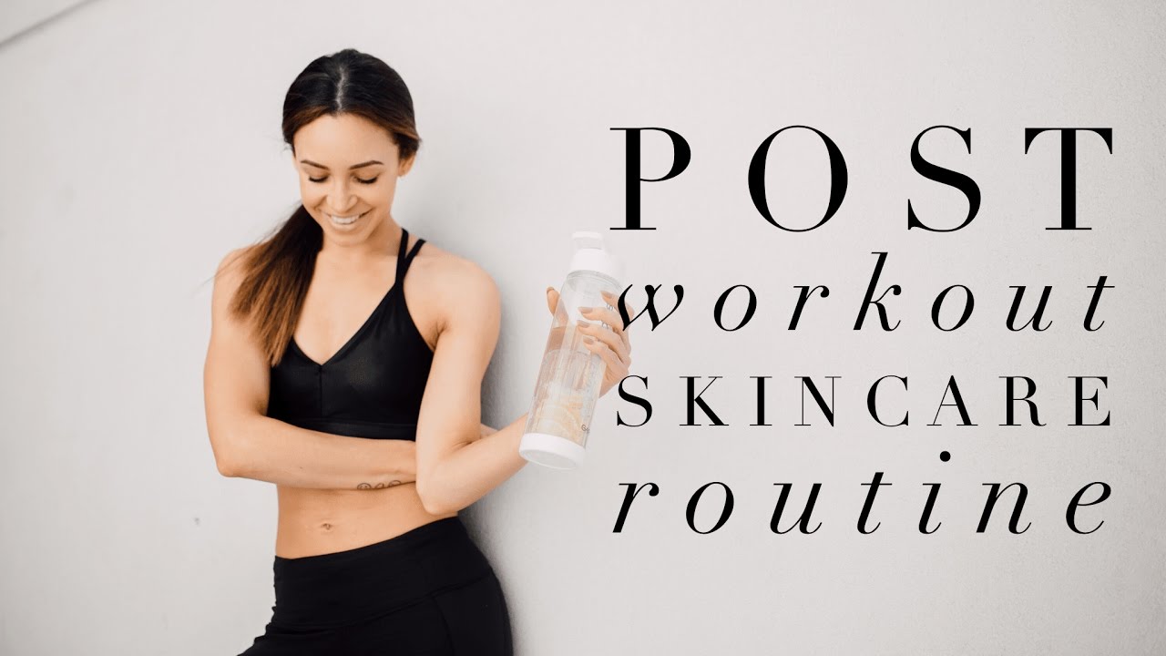 You are currently viewing POST WORKOUT SKINCARE ROUTINE – REFRESH, RELAX & REFUEL | Danielle Peazer | Ad