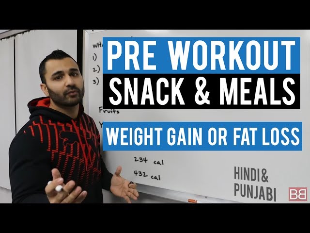 You are currently viewing Pre Workout (EXERCISE) SNACK IDEAS! (Hindi / Punjabi)