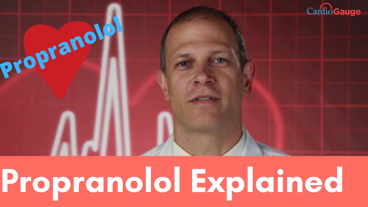 You are currently viewing Propranolol: General Information and Side Effects