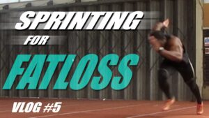 Read more about the article SPRINTING FOR FAT LOSS (VLOG #5)