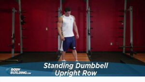 Read more about the article Standing Dumbbell Upright Row – Shoulder Exercise – Bodybuilding.com