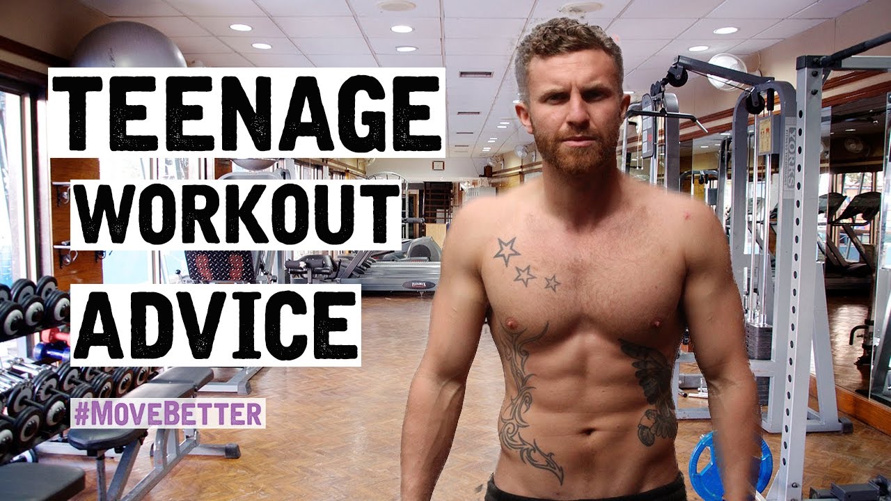 You are currently viewing Teenage Workout Advice