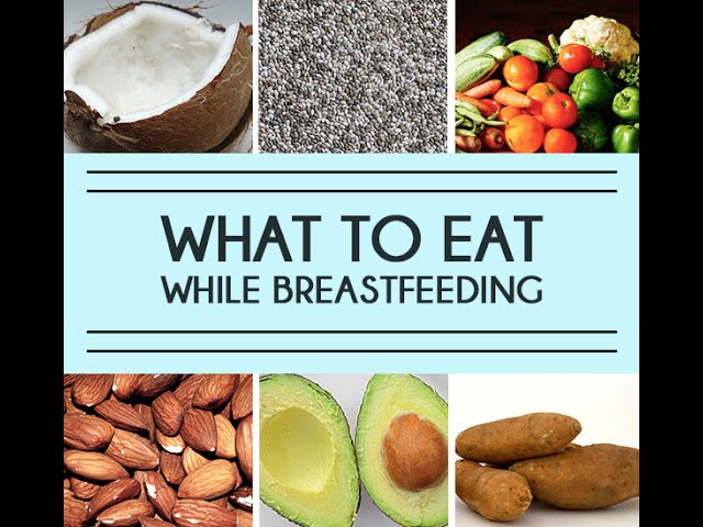 You are currently viewing The Top 10 Best Foods to Eat While Breastfeeding