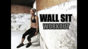 The Wall Sit Workout