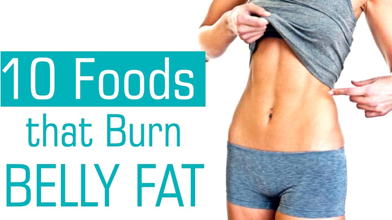 You are currently viewing Top 10 Foods That Help Lose Belly Fat – Tips To Burn Belly Fat