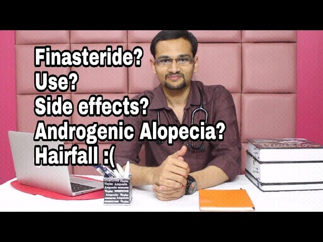 You are currently viewing Use Of Finasteride In Androgenic Alopecia (hairfall)