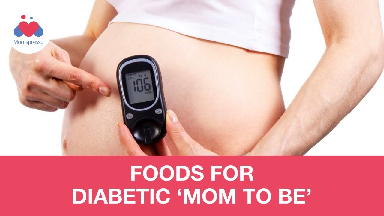 You are currently viewing What Should A Diabetic ‘Mom To Be’ Eat? – Pregnancy Tips