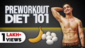What Should I Eat Before A Workout – PRE EXERCISE NUTRITION – BeerBiceps Diet