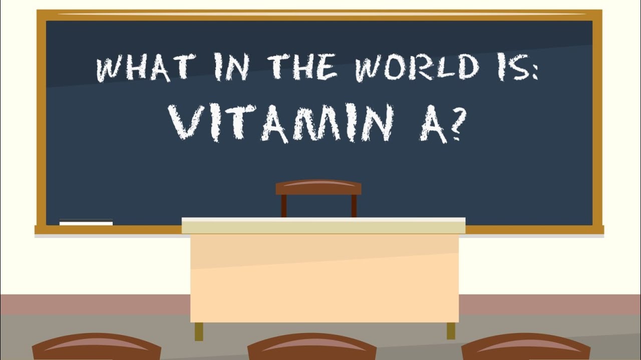 You are currently viewing What in the world is Vitamin A?