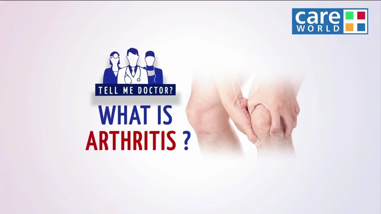 You are currently viewing What is Arthritis? – Arthritis Types and Basic Information – Dr. Rakesh Aggarwal – Tell Me Doctor