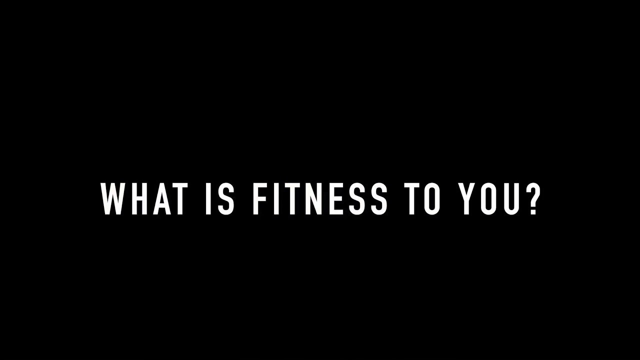 You are currently viewing What is Fitness to you?