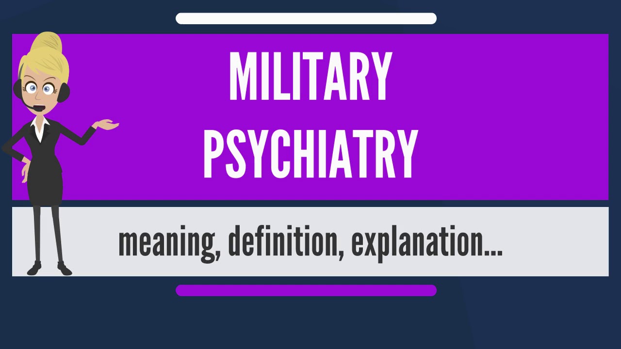 You are currently viewing Military Psychiatry Video – 1