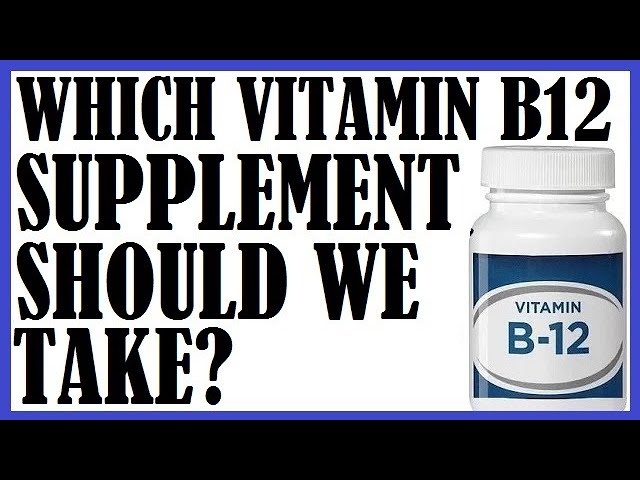 You are currently viewing Which Vitamin B12 Supplement Should We Take? Dr Michael Greger