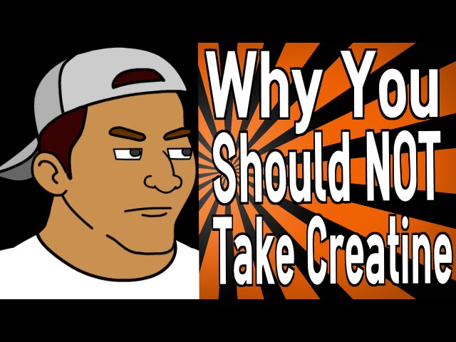 You are currently viewing Why You Should NOT Take Creatine