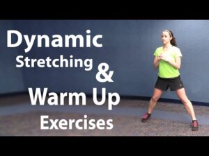 Workout Stretching and Easy Warm Up Exercises – Static and Dynamic Stretching