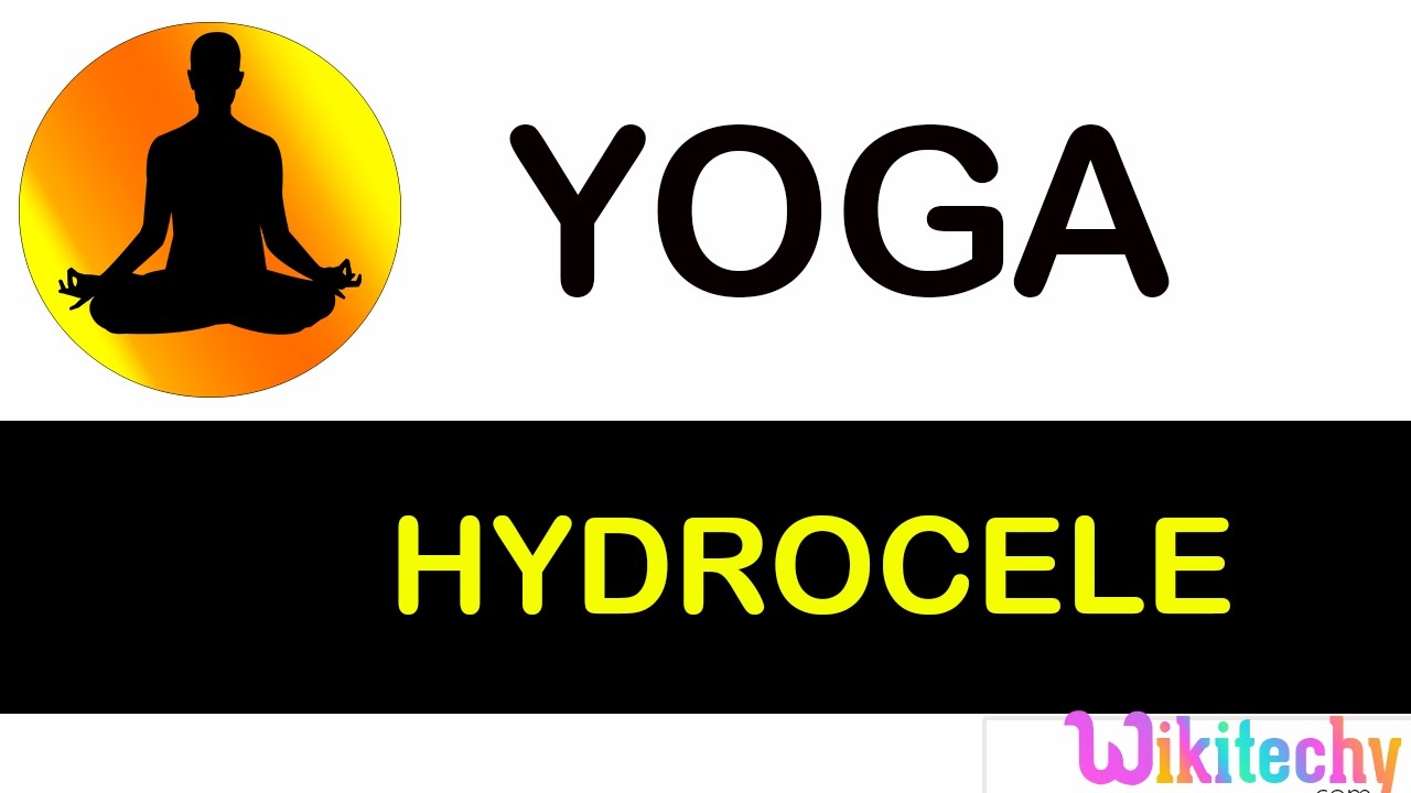 You are currently viewing hydrocele | symptoms of | avoid foods | foods taken | acupressure | Exercise |  for hydrocele